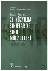 21. Yüzyılda Sınıflar ve Sınıf Mücadelesi - 1