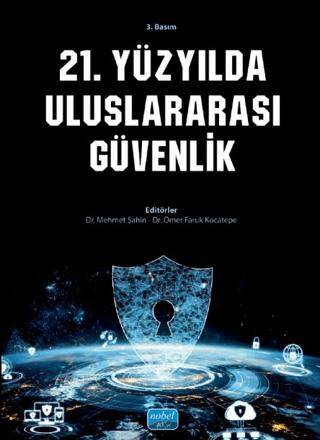 21. Yüzyılda Uluslararası Güvenlik - 1