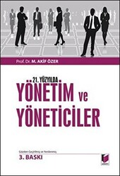 21. Yüzyılda Yönetim ve Yöneticiler - 1