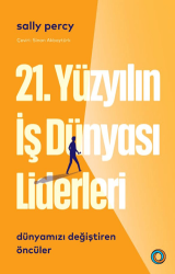 21. Yüzyılın İş Dünyası Liderleri - Orenda