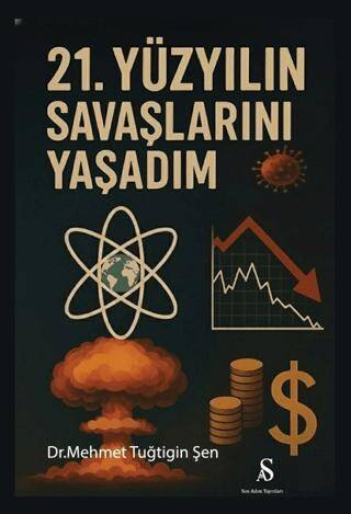 21. Yüzyılın Savaşlarını Yaşadım - 1