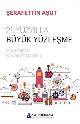 21. Yüzyılla Büyük Yüzleşme - 1