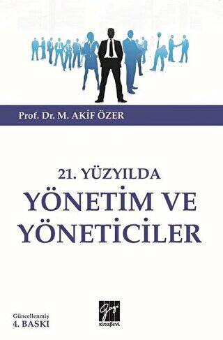 21.Yüzyılda Yönetim ve Yöneticiler - 1