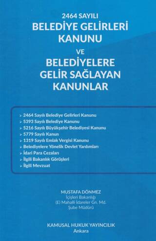 2464 Sayılı Belediye Gelirleri Kanunu Ve Belediyelere Gelir Sağlayan Kanunlar - 1