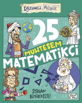 25 Muhteşem Matematikçi - 1