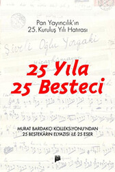 25 Yıla 25 Besteci - 1