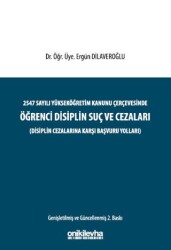 2547 Sayılı Yükseköğretim Kanunu Çerçevesinde Öğrenci Disiplin Suç ve Cezaları - On İki Levha Yayınları