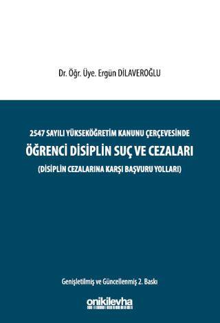 2547 Sayılı Yükseköğretim Kanunu Çerçevesinde Öğrenci Disiplin Suç ve Cezaları - 1