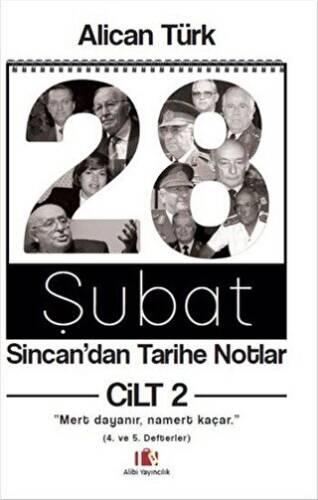 28 Şubat Sincan`dan Tarihe Notlar Cilt 2 - 1