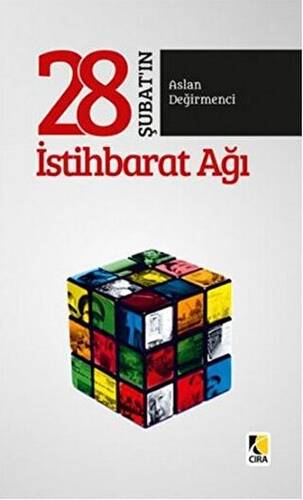 28 Şubat’ın İstihbarat Ağı - 1