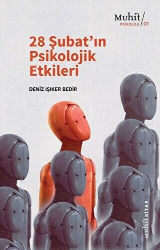 28 Şubat’ın Psikolojik Etkileri - 1