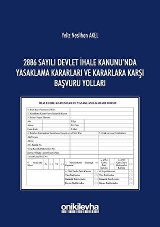 2886 Sayılı Devlet İhale Kanunu`nda Yasaklama Kararları ve Kararlara Karşı Başvuru Yolları - 1