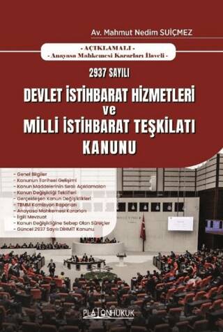 2937 Sayılı Devlet İstihbarat Hizmetleri ve Milli İstihbarat Teşkilatı Kanunu - 1