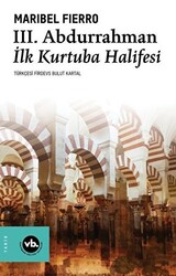 3. Abdurrahman İlk Kurtuba Halifesi - 1