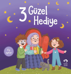 3 Güzel Hediye - Fazilet Çocuk Yayınevi