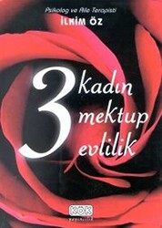 3 Kadın 3 Mektup 3 Evlilik - 1