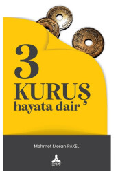 3 Kuruş Hayata Dair - 1