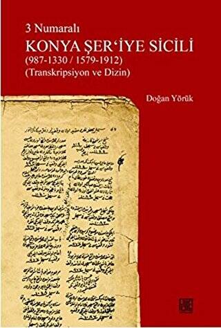 3 Numaralı Konya Şer`iye Sicili - 1