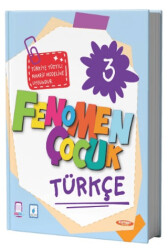 3. Sınıf Türkçe Fenomen Çocuk - Fenomen Çocuk