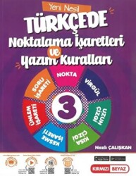3. Sınıf Yeni Nesil Türkçede Noktalama İşaretleri ve Yazım Kuralları - 1