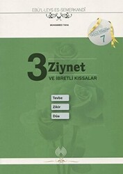 3 Ziynet ve İbretli Kıssalar: Tevbe Zikir Dua - 1