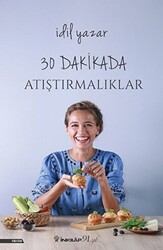 30 Dakikada Atıştırmalıklar - 1