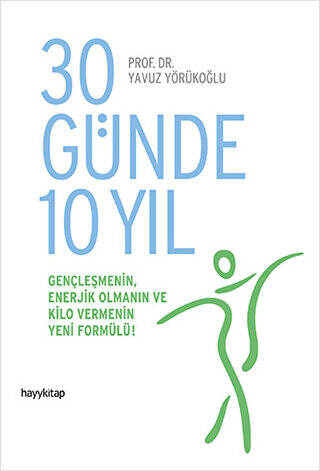 30 Günde 10 Yıl - 1