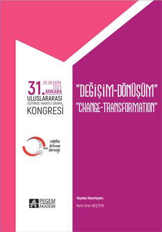 31. Ankara Uluslararası Eğimde Yaratıcı Drama Kongresi - 1