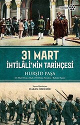 31 Mart İhtilali`nin Tarihçesi - 1