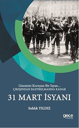 31 Mart İsyanı - 1