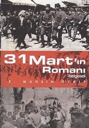 31 Mart’ın Romanı - Çağrı Yayınları