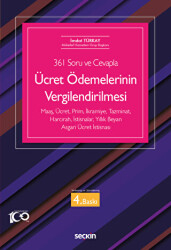 361 Soru ve Cevapla - Ücret Ödemelerinin Vergilendirilmesi - 1