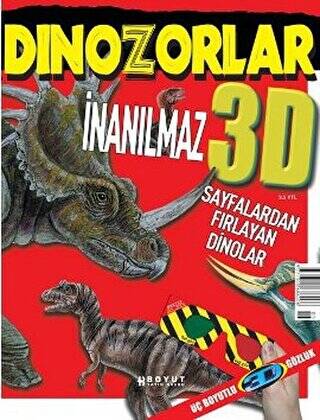 3D Çocuk Dergisi - İnanılmaz Dinozorlar Sayfalardan Fırlayan Dinolar - 1