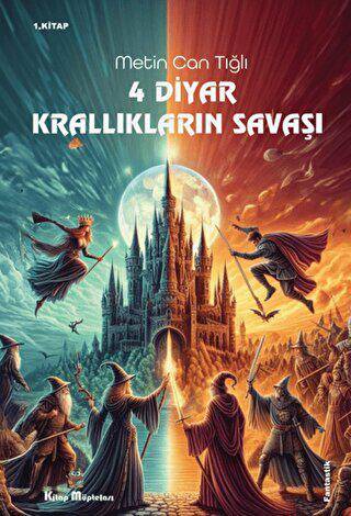 4 Diyar Krallık Savaşları 1.Kitap - 1