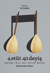 4 Etüt 40 Deyiş - 1