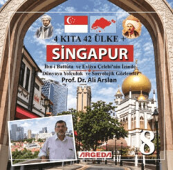 4 Kıta 42 Ülke Singapur 8 - Argeda
