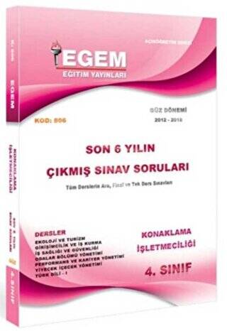 4. Sınıf 7. Yarıyıl Konaklama İşletmeciliği Güz Dönemi Çıkmış Sınav Soruları 2012-2018 - 1