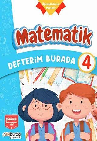 4. Sınıf Matematik Defterim Burada - 1