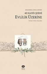 40 Hadis Şerhi - Evlilik Üzerine - 1