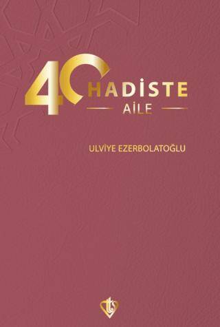 40 Hadiste Aile - 1