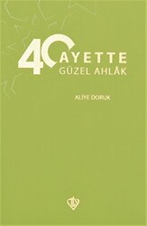 40 Hadiste Güzel Ahlak - 1