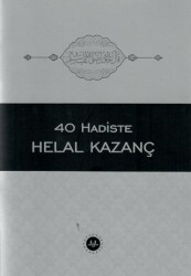 40 Hadiste Helal Kazanç - 1