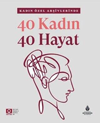 40 Kadın 40 Hayat - 1