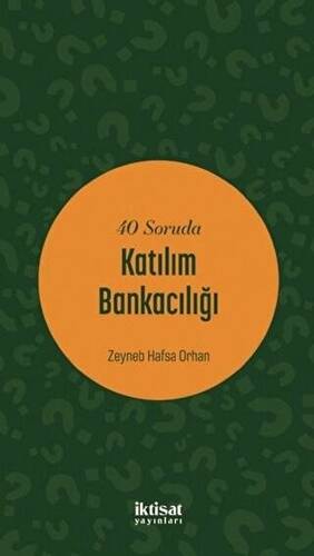 40 Soruda Katılım Bankacılığı - 1