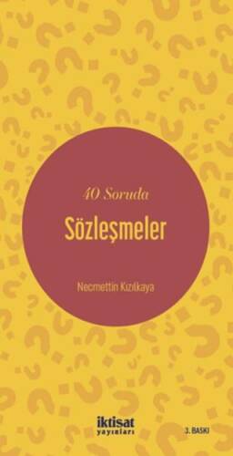 40 Soruda Sözleşmeler - 1