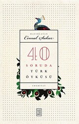 40 Soruda Türk Öyküsü - Ketebe Yayınları