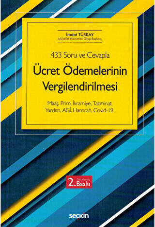 433 Soru ve Cevapla Ücret Ödemelerinin Vergilendirilmesi - 1