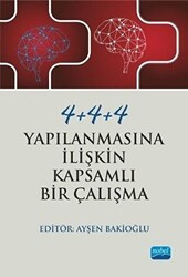 4+4+4 Yapılanmasına İlişkin Kapsamlı Bir Çalışma - 1