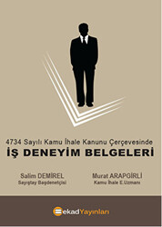 4734 sayılı Kamu İhale Kanunu Çerçevesinde İş Deneyim Belgeleri - BEKAD Yayınları