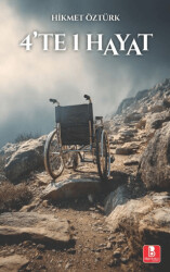 4’te 1 Hayat - Bilge Budun Yayınları
